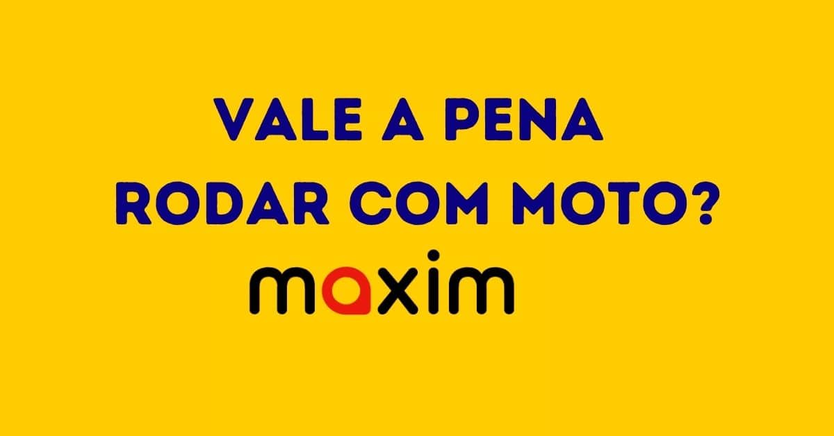 Vale a pena rodar de Maxim Moto?